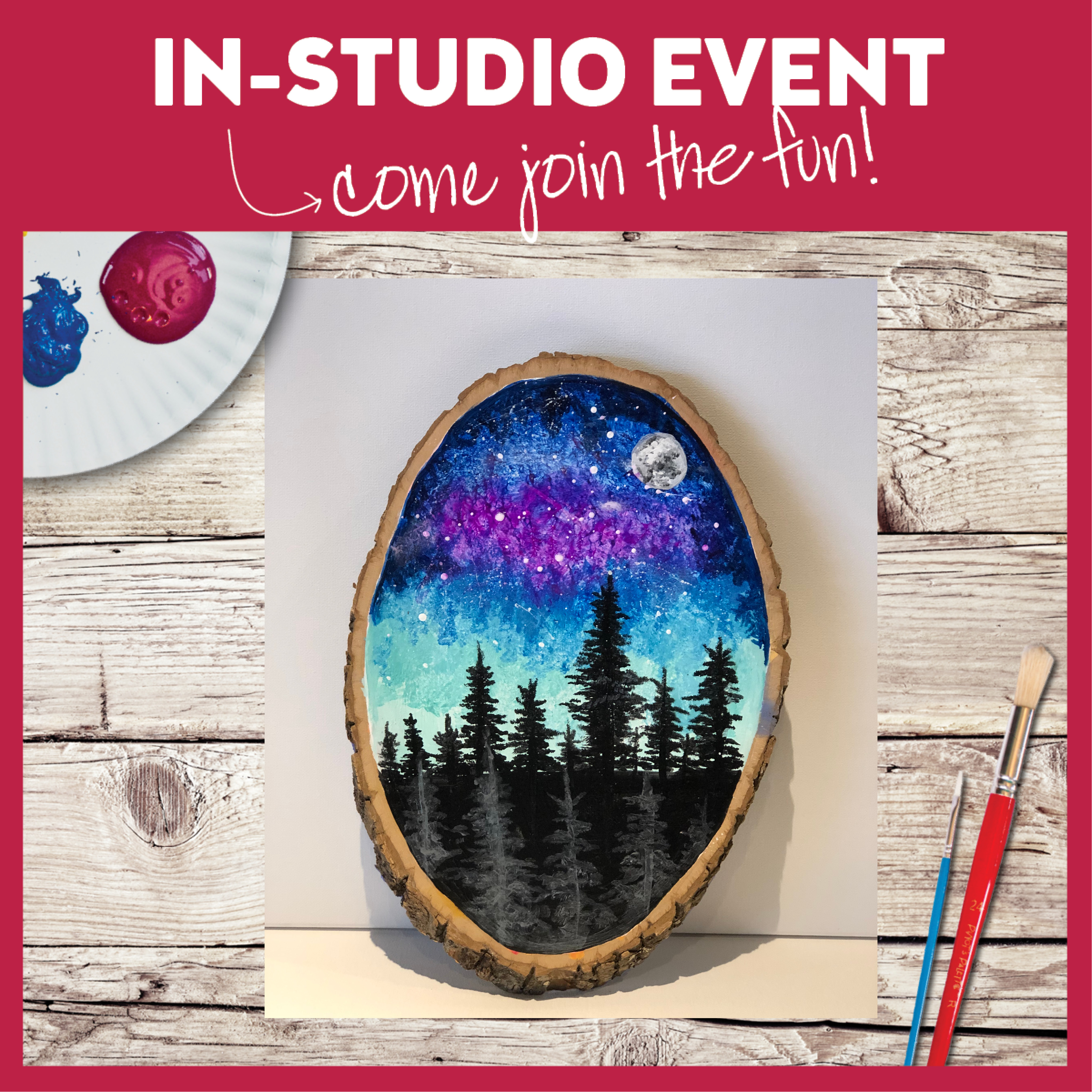 IN STUDIO CLASS! PAINTING ON NATURAL WOOD!